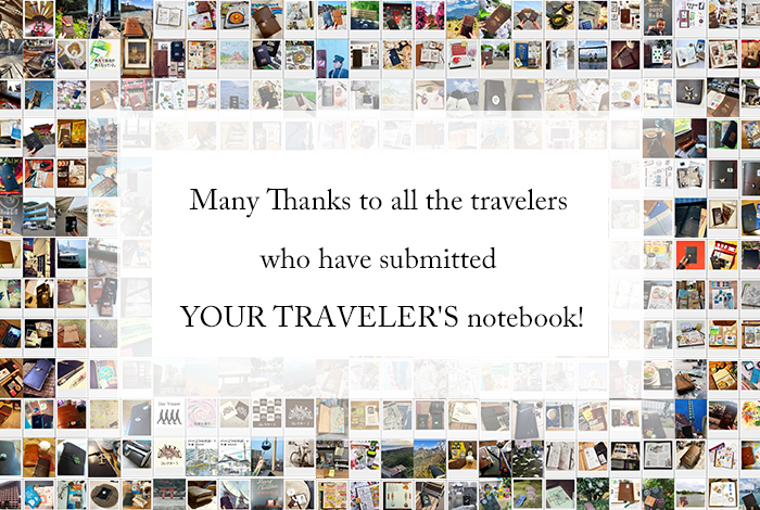 Many Thanks to all the travelers who have submitted YOUR TRAVELER'S notebook!