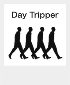 『Day Tripper』 『Day Tripper』