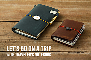 Let’s Go on a Trip with TRAVELER’S notebook